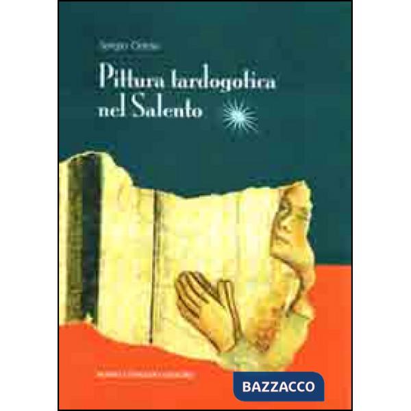 Pittura tardogotica nel Salento