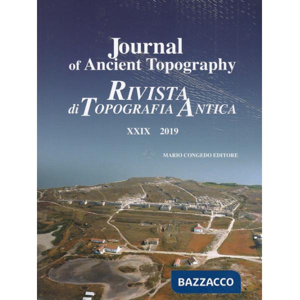 Journal of ancient topography-Rivista di topografia antica (2019). Vol. 29