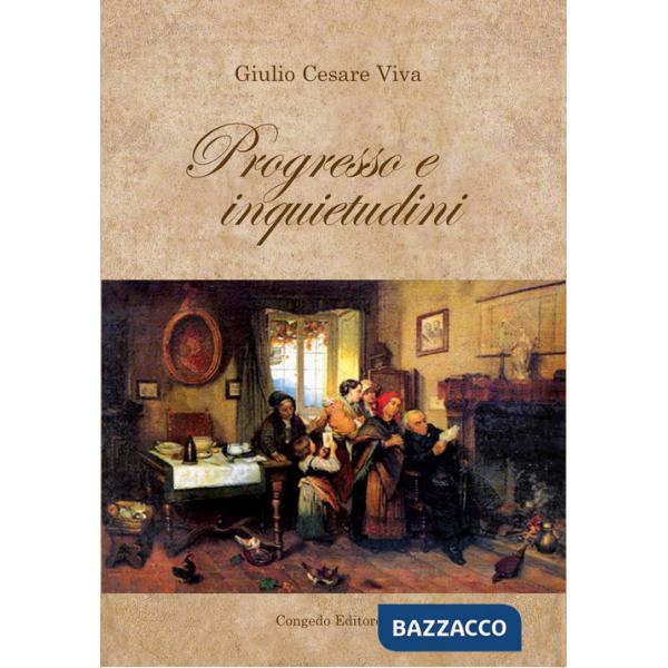 Progresso e inquietudini