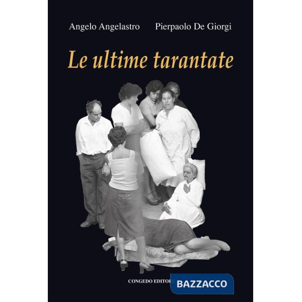 Ultime tarantate (Le)