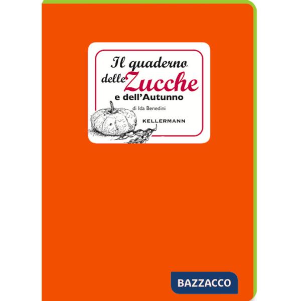 Quaderno delle zucche e dell'autunno (Il)