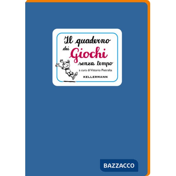 Quaderno dei giochi senza tempo (Il)