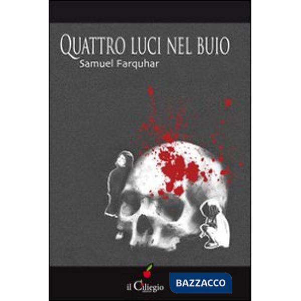 Quattro luci nel buio