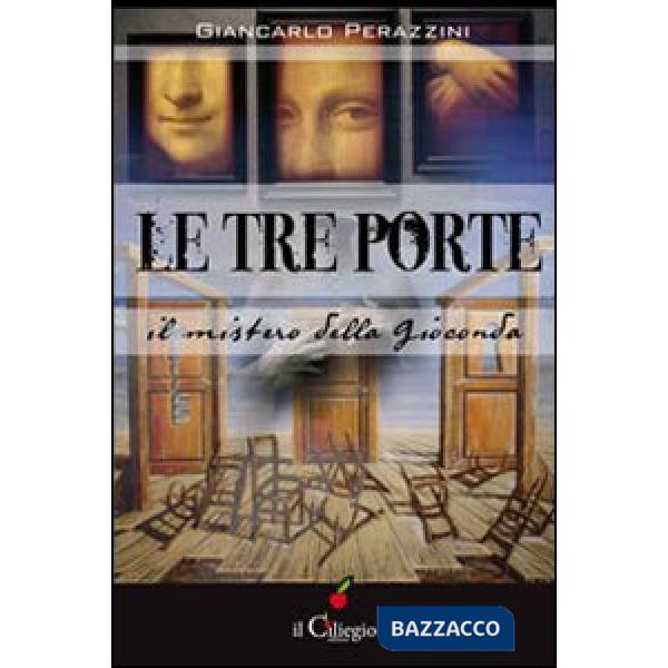 Tre porte. Il mistero della Gioconda (Le)