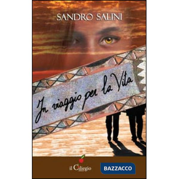 In viaggio per la vita