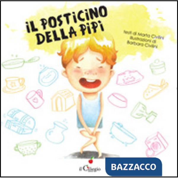 Posticino della pipì. Ediz. illustrata (Il)
