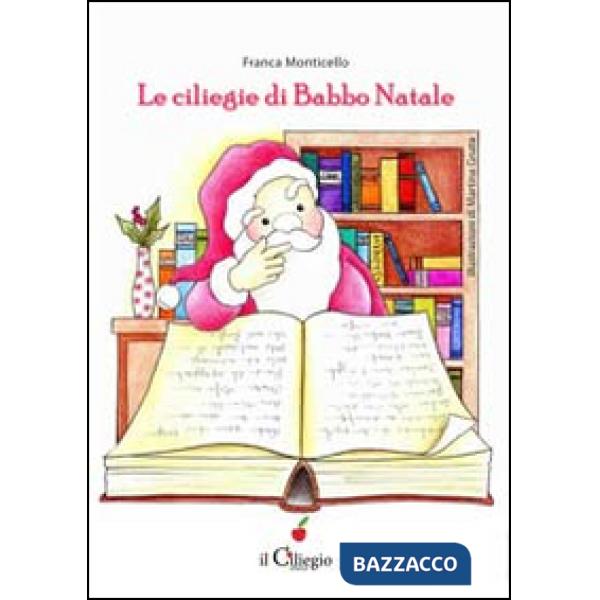 Ciliegine di Babbo Natale (Le)