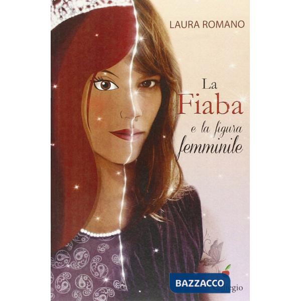 Fiaba e la figura femminile (La)