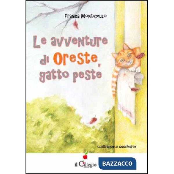 Avventure di Oreste, gatto peste (Le)