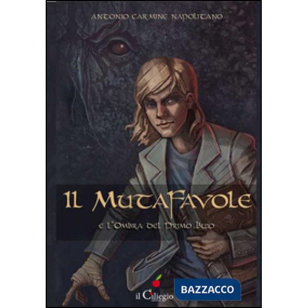 Mutafavole e l'ombra del primo buio (Il)
