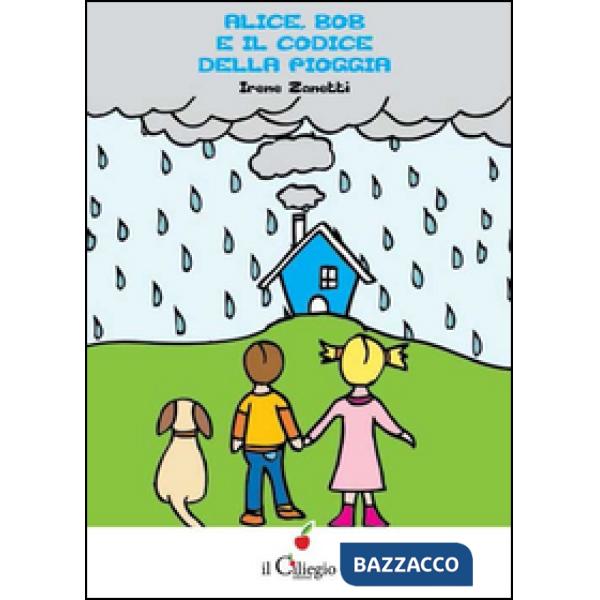 Alice, Bob e il codice della pioggia