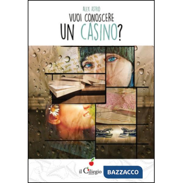 Vuoi conoscere un casino?