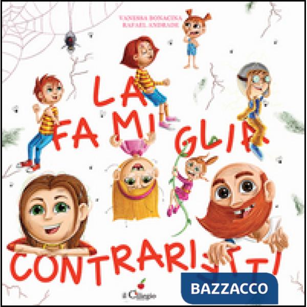Famiglia Contrarietti (La)