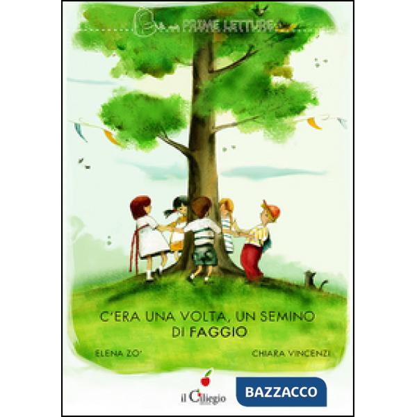 C'era una volta un semino di faggio