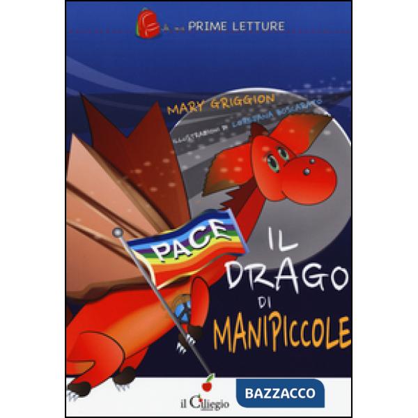 Drago di Manipiccole (Il)