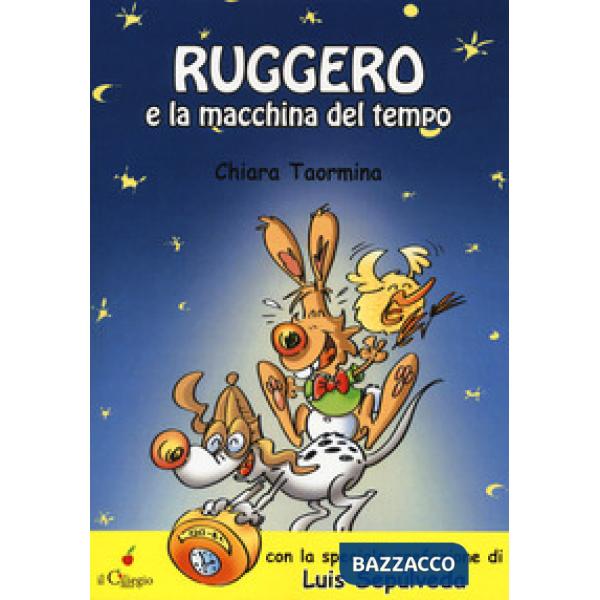 Ruggero la macchina del tempo