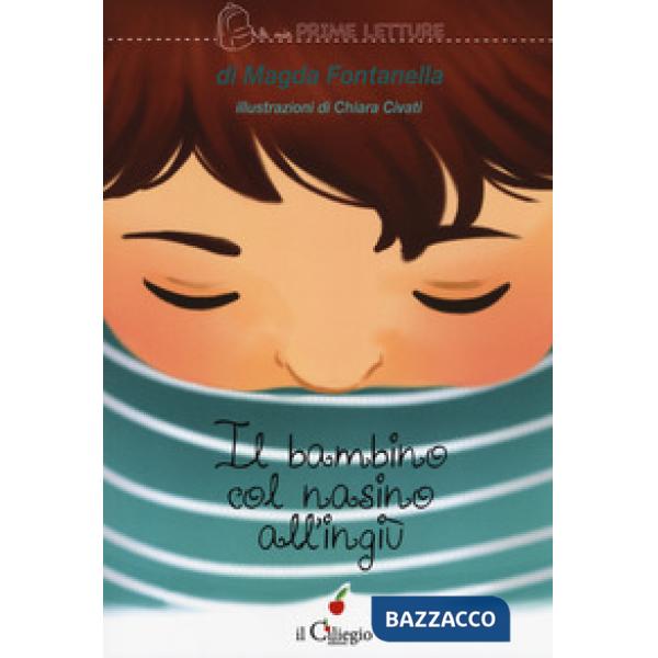 Bambino con il nasino all'ingiù (Il)