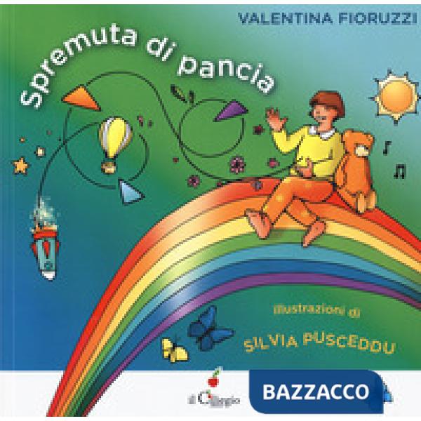 Spremuta di pancia. Ediz. a colori