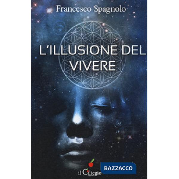 Illusione del vivere (L')