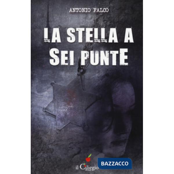 Stella a sei punte (La)