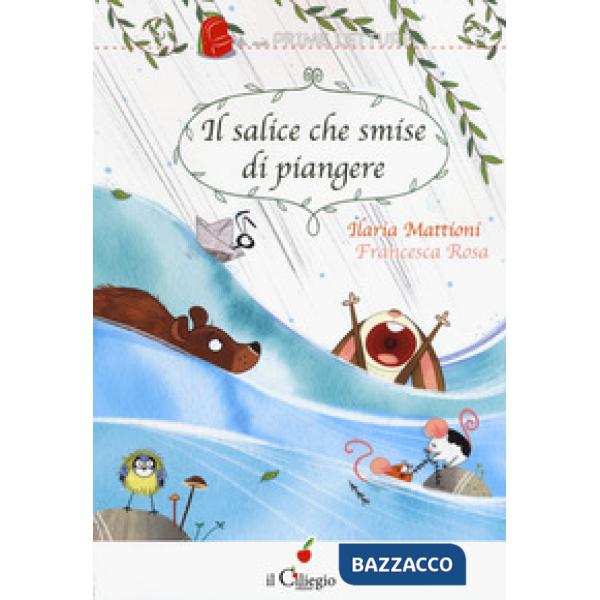 Salice che smise di piangere (Il)