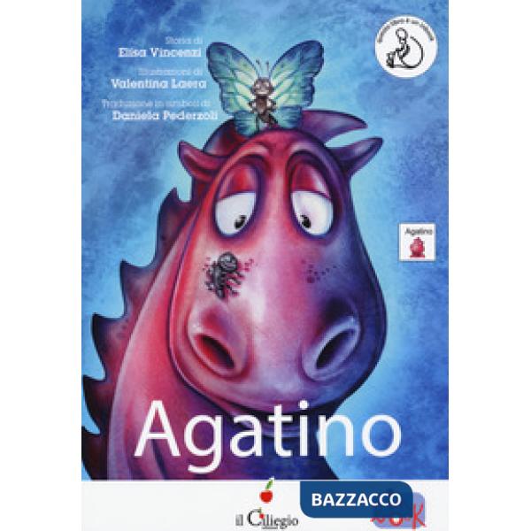 Agatino. In CAA (Comunicazione Aumentativa Alternativa). Ediz. a colori