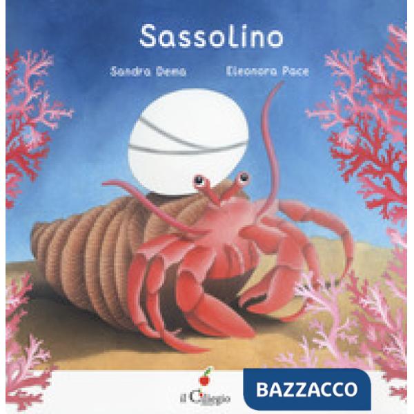 Sassolino. Ediz. a colori