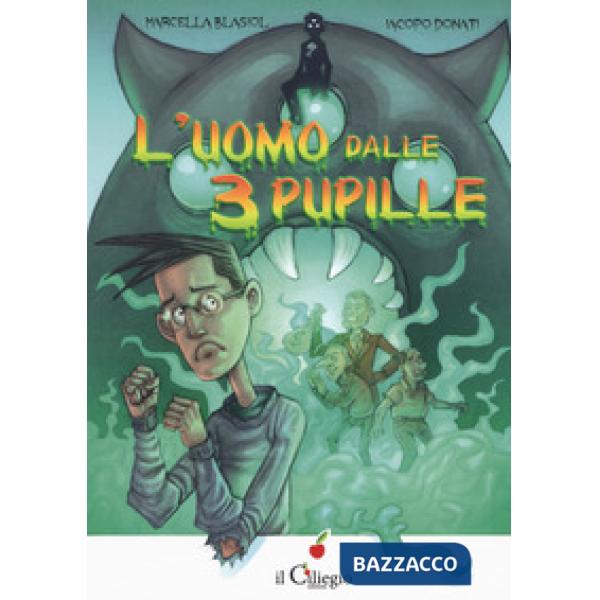 Uomo dalle 3 pupille (L')