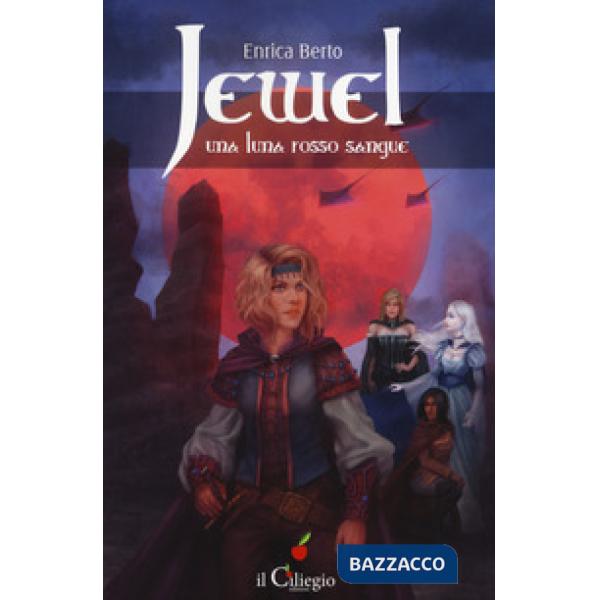 Luna rosso sangue. Jewel (Una)