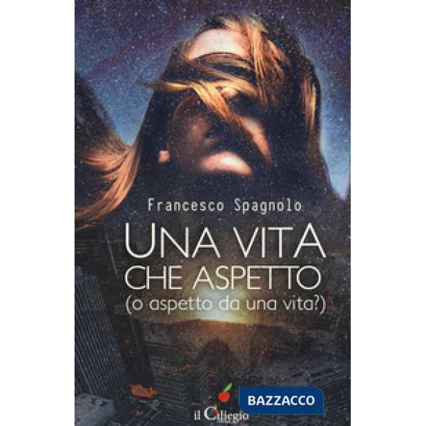 Vita che aspetto (o aspetto da una vita?) (Una)