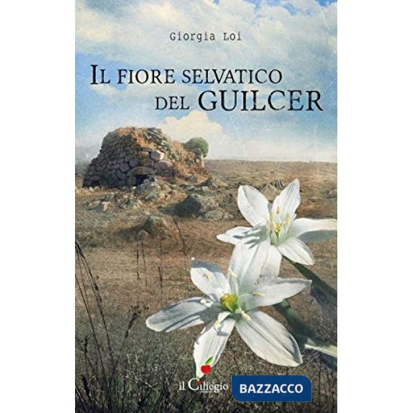 Fiore selvatico del Guilcer (Il)