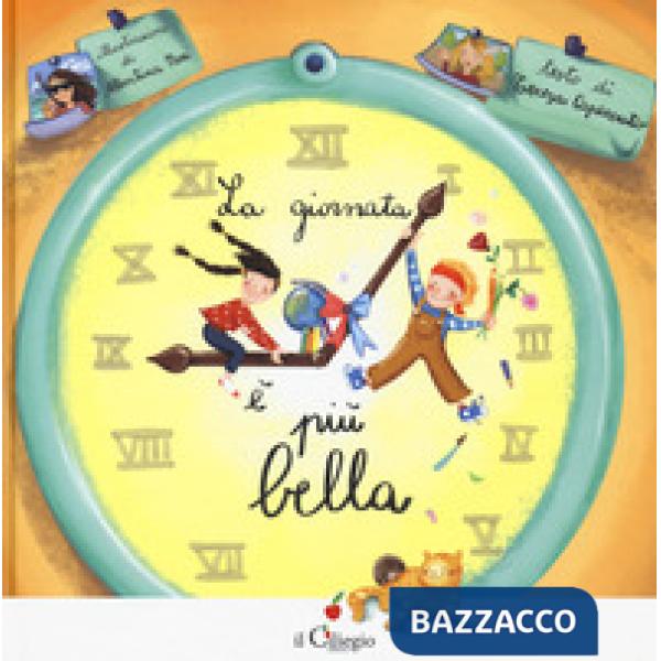 Giornata è più bella (La)