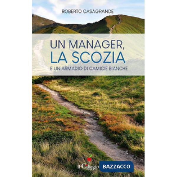 Manager, la Scozia e un armadio di camicie bianche (Un)