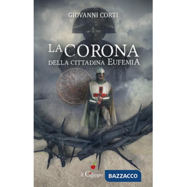 Corona della cittadina Eufemia (La)