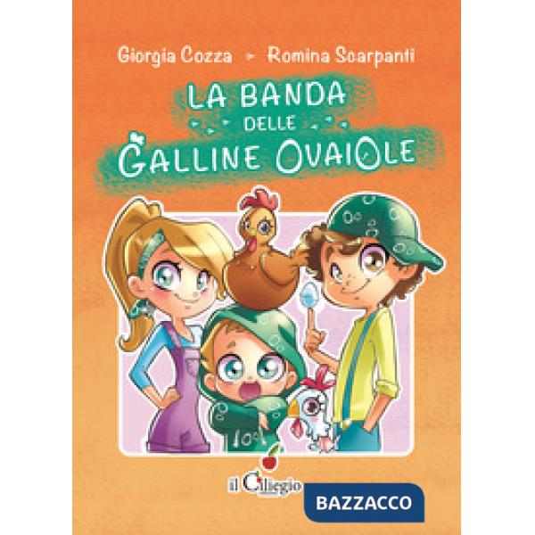 Banda delle galline ovaiole (La)