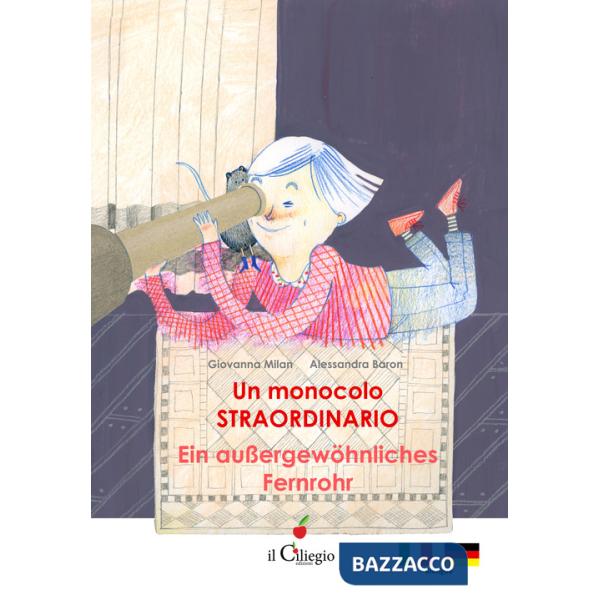 Monocolo straordinario-Ein Aussergewöhnliches Fernrohr (Un)