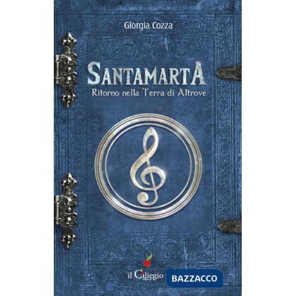 Santamarta. Ritorno nella Terra di Altrove