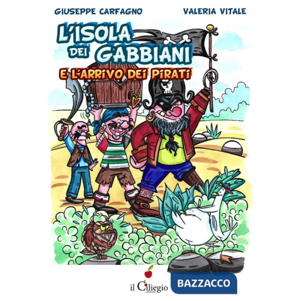 Isola dei gabbiani e l'arrivo dei pirati (L')