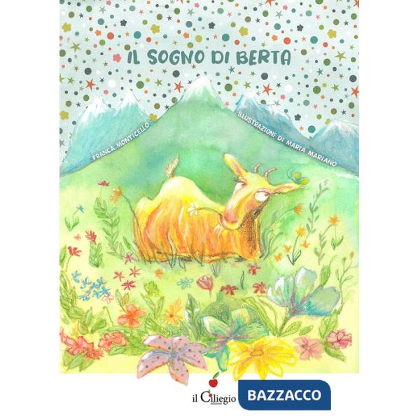 Sogno di Berta. Ediz. a colori (Il)