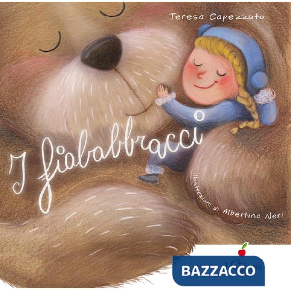 Fiababbracci. Ediz. a colori (I)