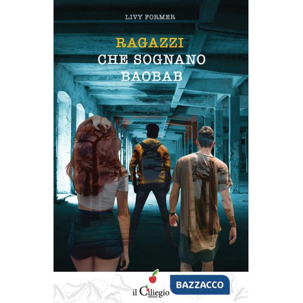 Ragazzi che sognano baobab