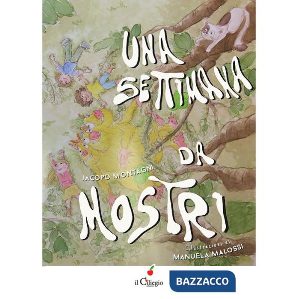 Settimana da mostri. Ediz. a colori (Una)