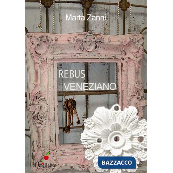 Rebus veneziano. Il segreto di Emma