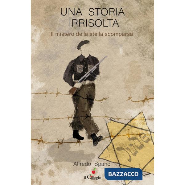 Storia irrisolta. Il mistero della stella scomparsa (Una)