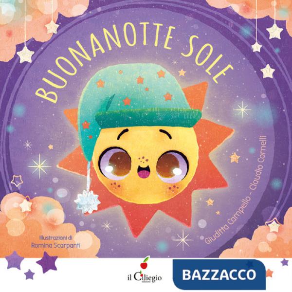 Buonanotte sole. Ediz. a colori