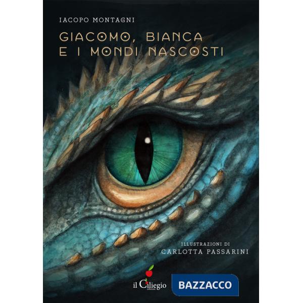Giacomo, Bianca e i mondi nascosti