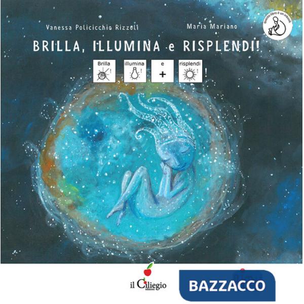 Brilla, illumina e risplendi! InBook. Ediz. a colori