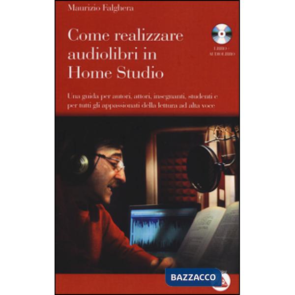 Come realizzare audiolibri in home studio. Con CD Audio formato MP3