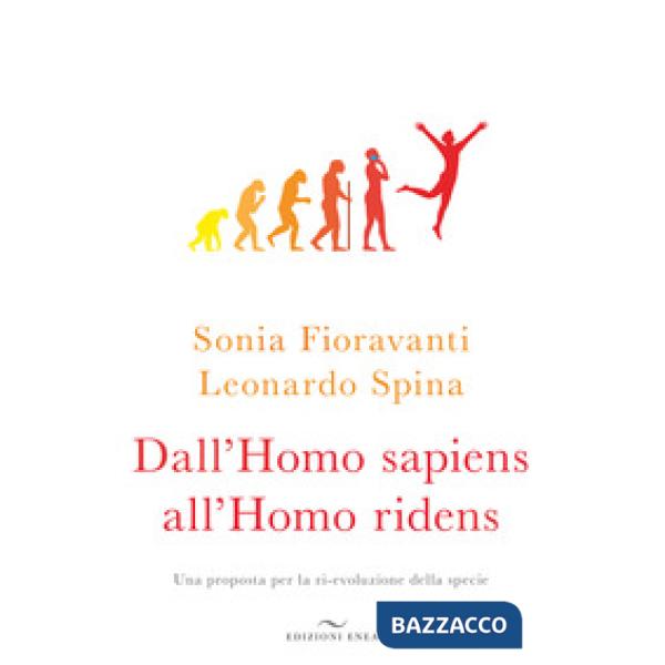 Dall'homo sapiens all'homo ridens. Una proposta per la ri-evoluzione della specie
