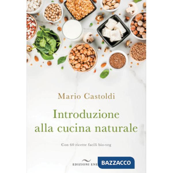 Introduzione alla cucina naturale